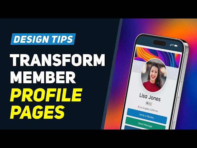 Transforming Member Profile Pages ⚡️ Easy Tips & Tricks