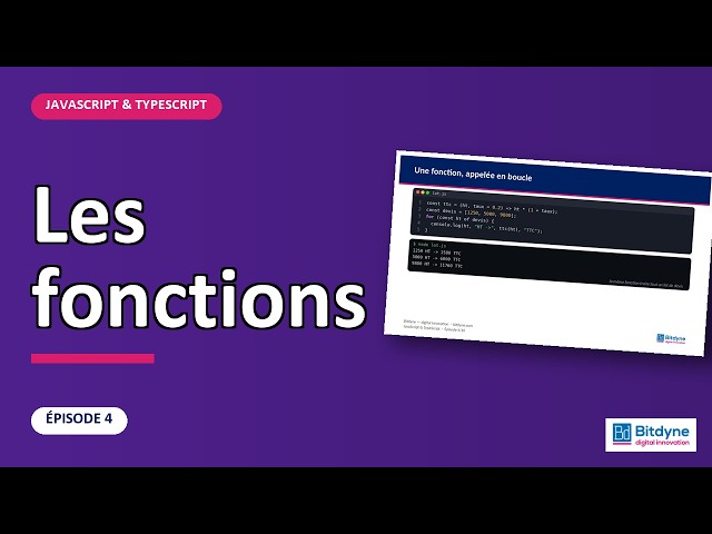 JavaScript (4/10) — Les fonctions
