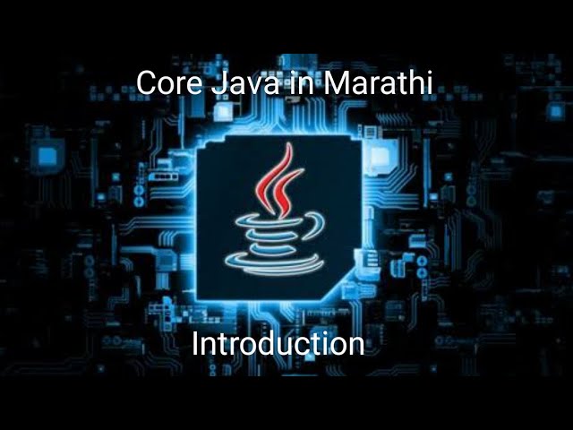 Core Java | Core Java tutorial in Marathi | Core Java in Layman terms JavaKatta | Java Full Course .