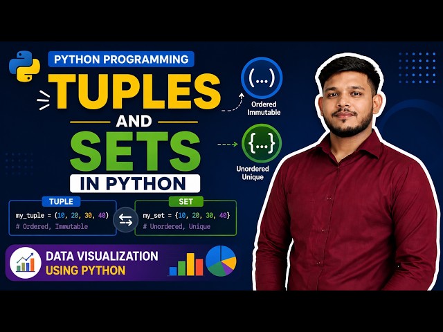 Tuples and Sets in Python | Python Programming | Data Visualization Using Python  #tuples #set