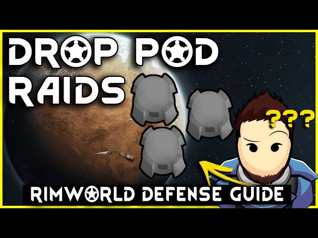 RimWorld Guide to Drop Pod Raid Defense [2026, 1.6]