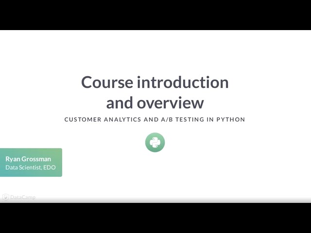 Python Tutorial : Customer Analytics and A/B Testing in Python
