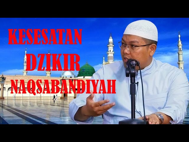 KESESATAN DZIKIR ALA TARIQAH NAQSABANDIYAH | USTADZ FIRANDA ANDIRJA