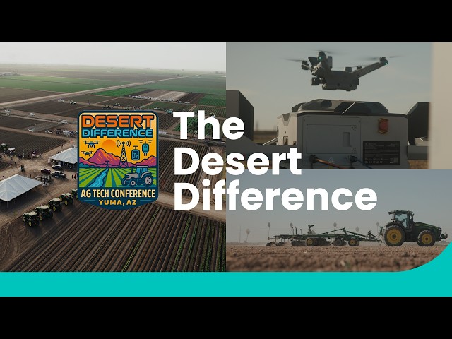 The Desert Difference: The Proving Ground for AgTech Innovation