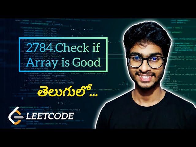 Leetcode 2784.Check if Array is Good | Leetcode Daily | Telugu | #leetcode #dsa #telugu #coding