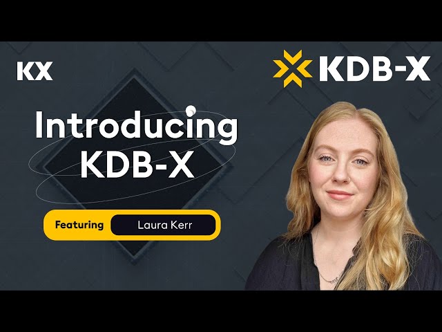 Introducing KDB-X GA
