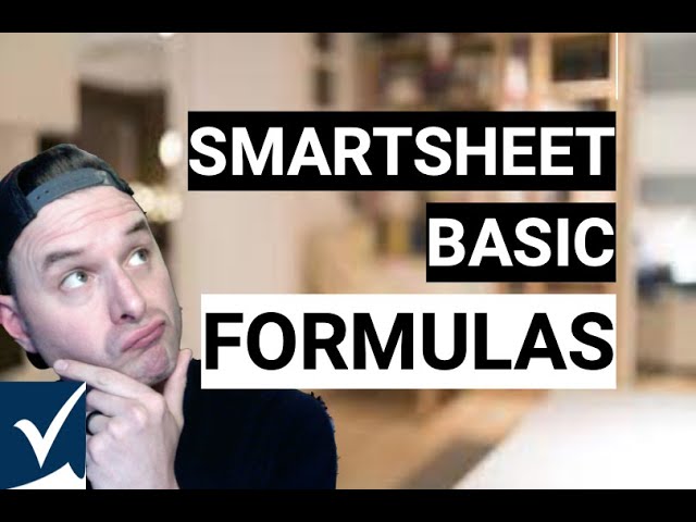 Basic Formulas In Smartsheet - How To Create Them