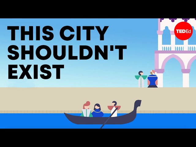 The incredible engineering of Venice - Stephanie H. Smith
