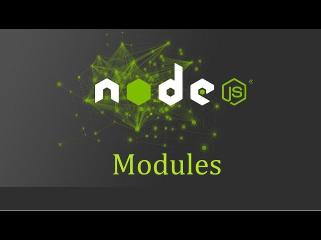 Node js Tutorial for Beginners - 5 - Modules