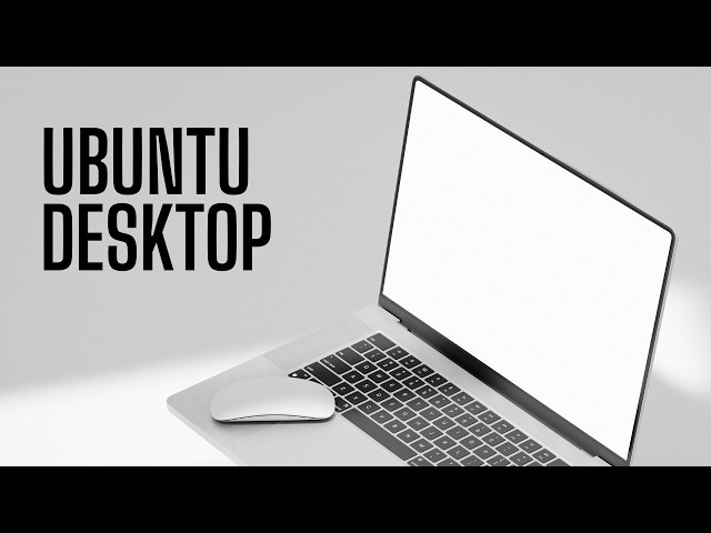 A Beginner’s Guide to the Ubuntu Desktop