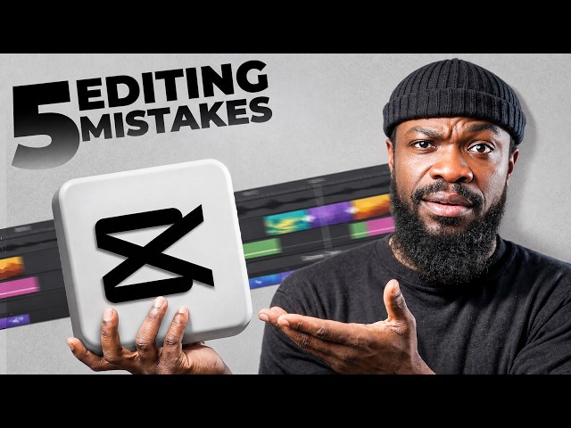 5 CapCut Mistakes Ruining Your Edits