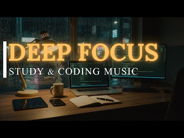 POV: Late Night Coding 🌙 Deep Focus Music LIVE for Study, Work & Productivity Boost