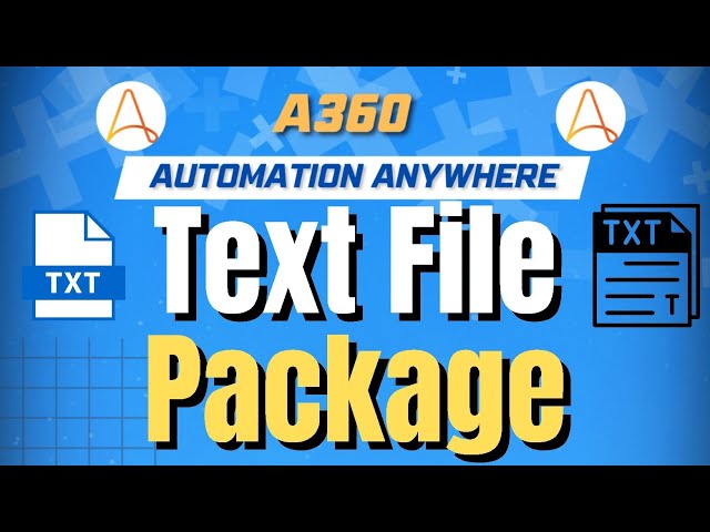 Master Text File Automation in 15 Minutes | Automation Anywhere A360 Tutorial