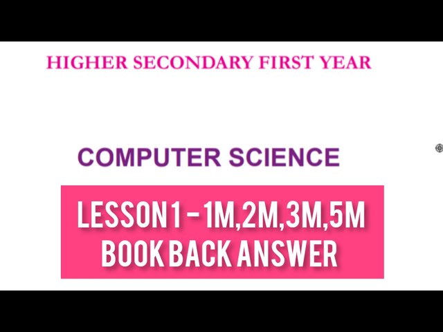 11th Computer science Lesson 1 Book back question & answer English medium | manoj cs tutor