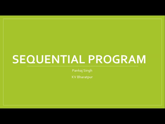 Sequential program