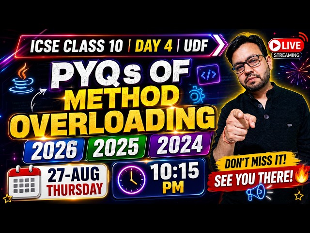 ICSE Class 10 | Day 4 | PYQs of Method Overloading Java Programs | 2024 - 2026 | YP Computer Classes