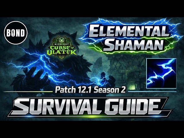 Midnight 12.1 Elemental Shaman Survival Guide (Raid & M+) Talents/Rotations/Stats/Consum/Gear - S2
