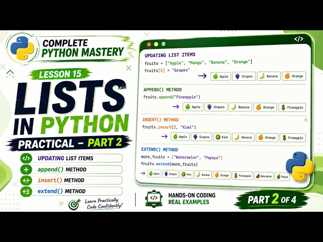 Lists in Python Practical Part 2 | Update, append(), insert() & extend() | Lesson 15 | Python