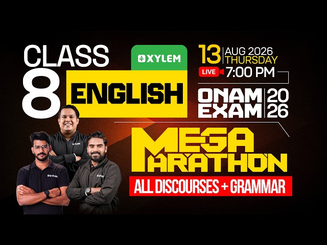 Class 8 English : Onam Exam 2026 - Mega Marathon  / All Discourses + Grammar | Xylem Class 8