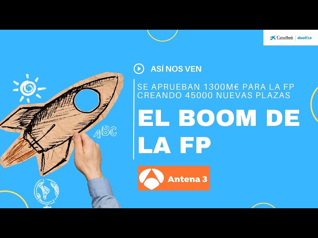 Antena 3 relata el boom de la FP durante los últimos años