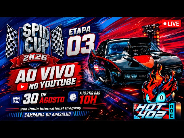 Arrancada AO-VIVO NO BRASIL, SPIDCUP 3ª Etapa | No HOT402 - Domingo 30/08