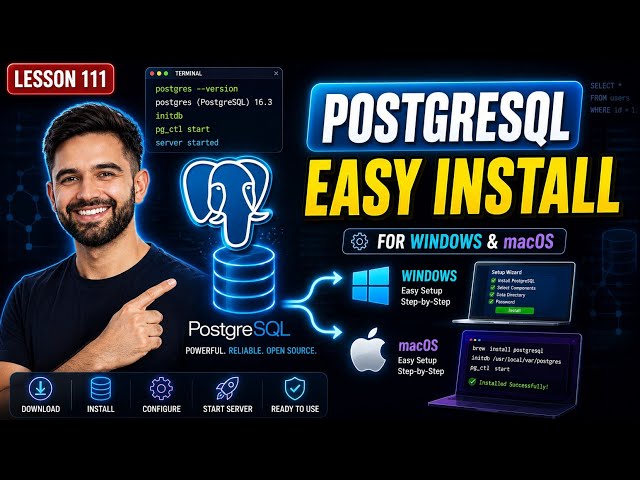 How to Install PostgreSQL and pgAdmin 4 on Windows & Mac (2026 Guide)