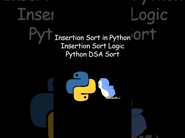 Insertion Sort in Python | Simple Sorting Algorithm Explained #coding #python