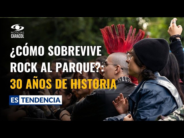 30 años de Rock al Parque: así se mantiene vivo el festival