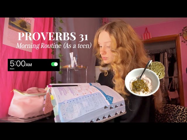 5:00 Proverbs 31 Morning Routine (as a teenager!)