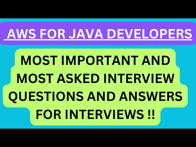 "AWS For JAVA Developers", Most Asked Interview Q&A of AWS in JAVA DEVELOPER INTERVIEWS !! #java