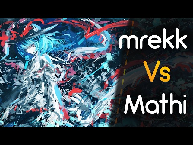 mrekk vs Mathi! // ICDD - Jashin no Konrei, Gi wa Ai to Shiru. (ItsWinter) [Zetsubou no Hana] +HR