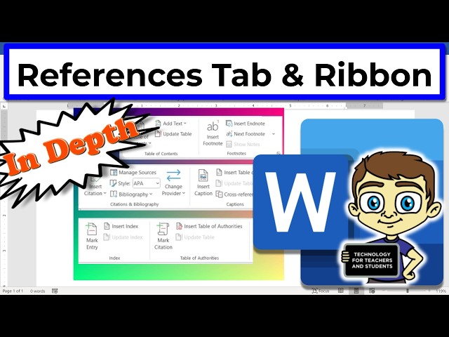 The Microsoft Word References Tab and Ribbon in Depth