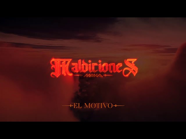 MAKA - El Motivo