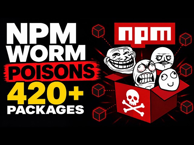 NPM Worm Poisons Hundreds of Packages, Plants Claude Code and VS Code Hooks!
