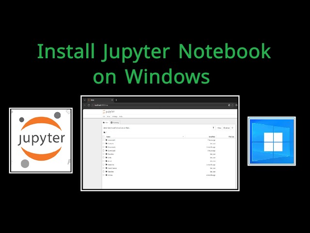 How to Install Jupyter Notebook on Windows 11 using Anaconda/Python/Miniconda | Step-by-Step Guide