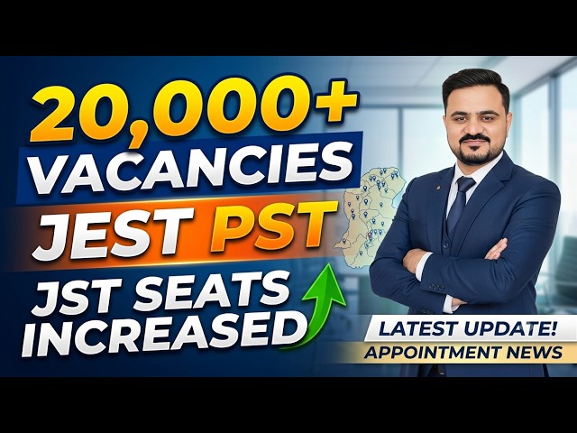 JEST PST 20000 VACANCIES | JST SEATS INCREASE #jstbps14 #jestpst