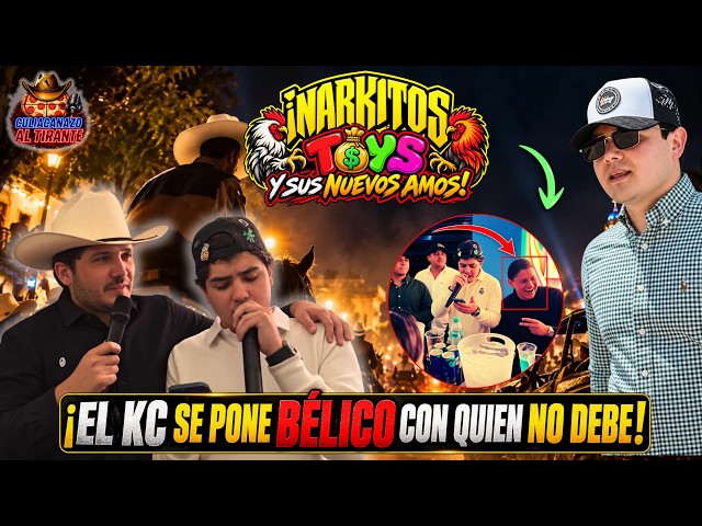 ¡EL KC SE PONE BÉLICO! Así captaron a Markitos Toys con la CÚPULA de las Jaliscas