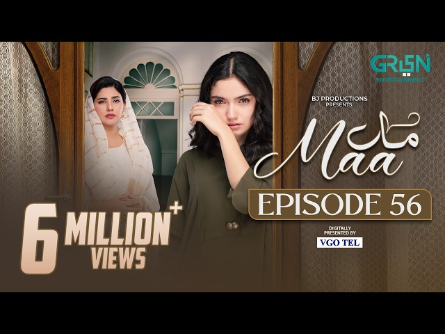 Maa Episode 56 (Subtitles) 13th April 2026 | Digitally Presented by VGO Tel Pakistan | Green TV