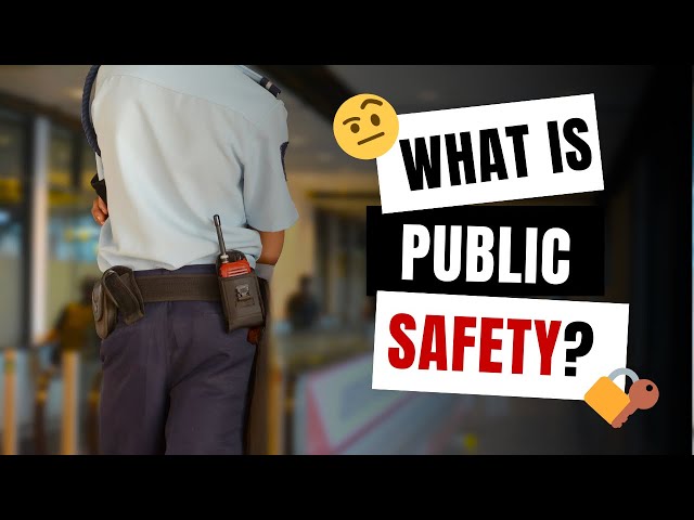 What Is Public Safety?