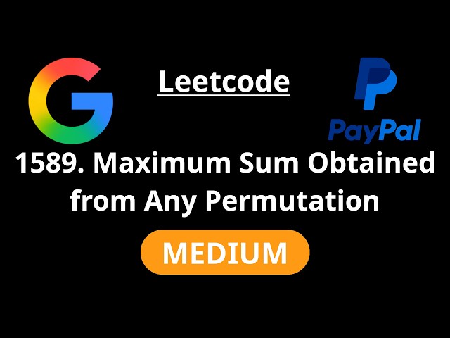Maximum Sum Obtained of Any Permutation - Leetcode 1598 - Road to FAANG #203