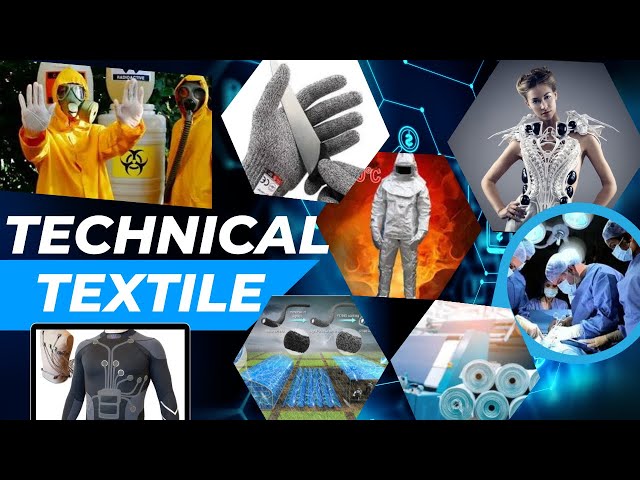 Technical Textile - Types and Application of Technical Textile