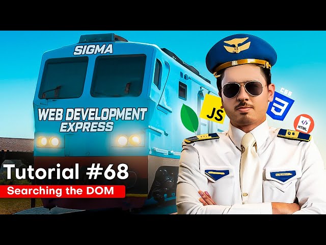 JavaScript -  Selecting by Ids, Classes, and More | Sigma Web Development Course - Tutorial #68