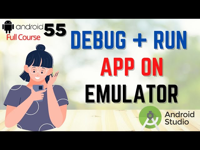 Debugging and running Android App Made Easy   How to Run app without Emulator