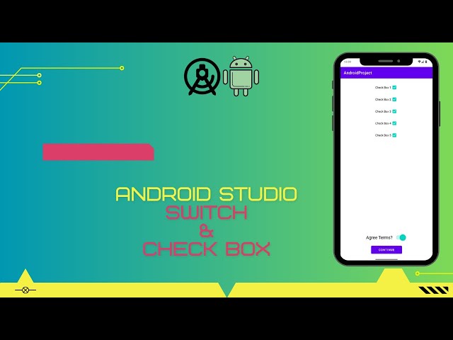 Switch Widget & CheckBox - Android Studio | JAVA