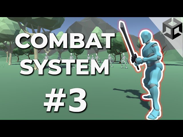 Melee Combat - UNITY 3D RPG COMBAT SYSTEM using FSM & Input System (pt.3)