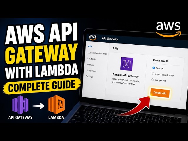 How to connect AWS API Gateway with a Lambda backend - Complete Guide