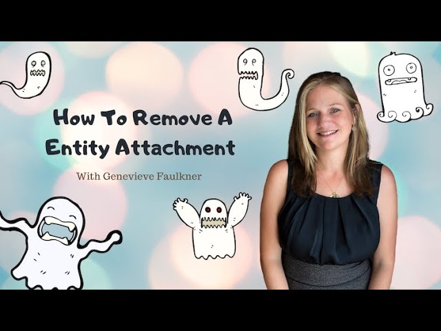 How To Remove A Entity Attachment