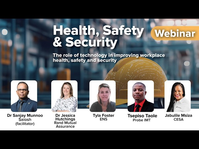 The role of technology in improving workplace health, safety and security | WEBINAR