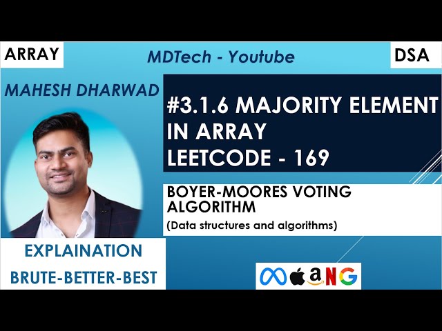 #3.1.6 | Majority element | Leetcode 169 | JavaScript | Boyer-Moores Voting Algorithm