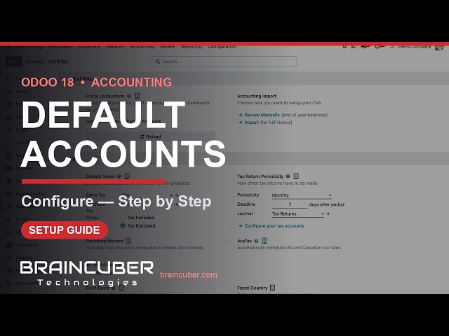 Odoo 18 Accounting — Configure Default Accounts | Braincuber
